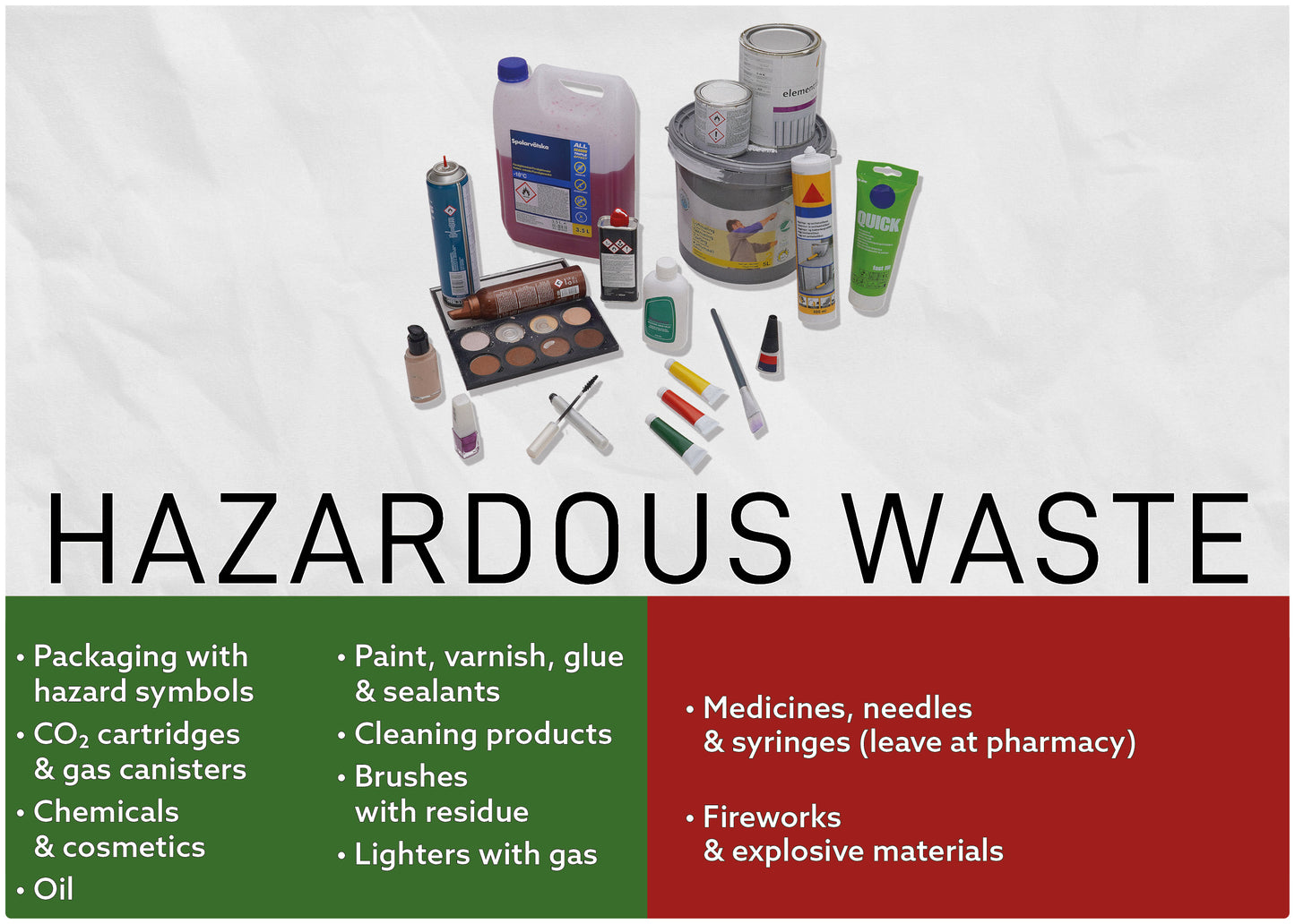 HAZARDOUS WASTE